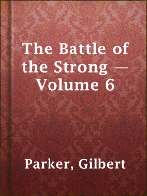 cover image of The Battle of the Strong — Volume 6